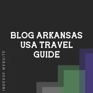 Arkansas 2026 Guide: Best Places to Visit, Living Costs & Relocation Tips | Logo - Indexof